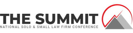 THE SUMMIT National Solo and Small Law Firm Conference